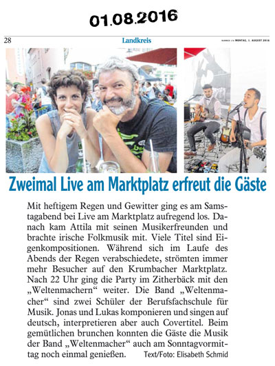 Attila & Friends & Weltenmacher Live am Marktplatz -  Mittelschwäbische Nachrichten vom 18.07.2016